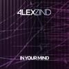 Alex Zind - In Your Mind
