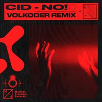 No! (Volkoder Remix)