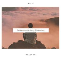 Instrumental Easy Listening Ballads, Vol. 25