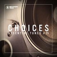 Choices #35 (Essential Tunes)