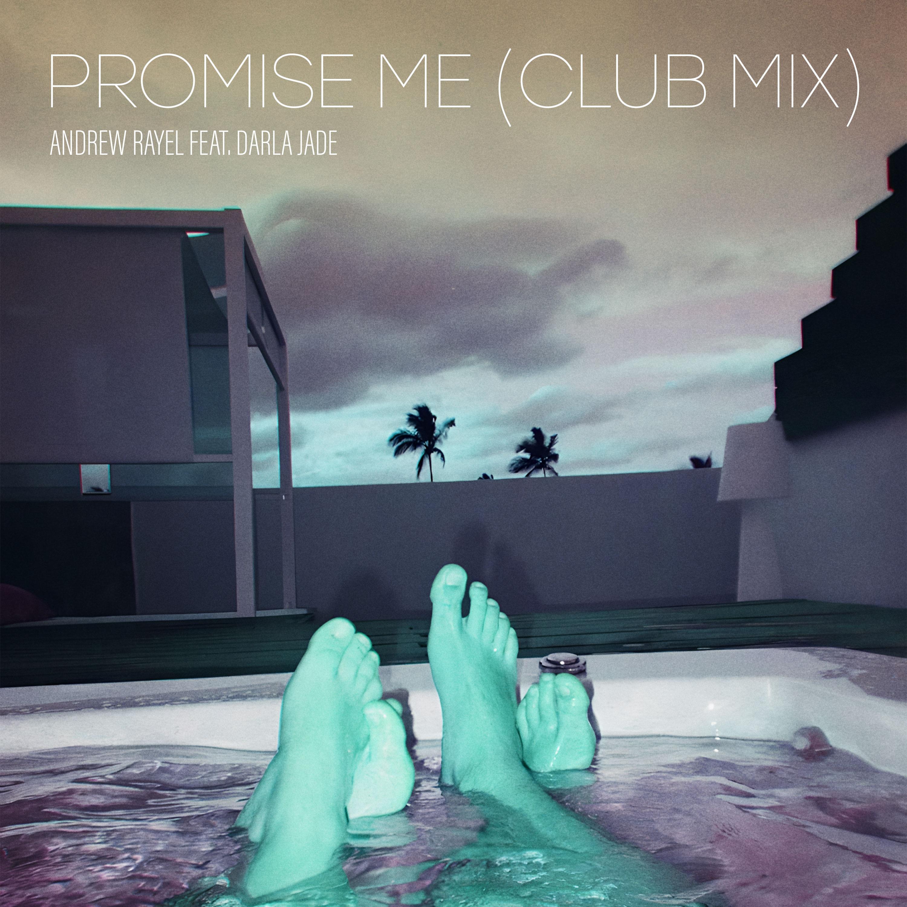 Promise Me (Club Mix)