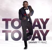 Today Today (feat. Praiz)