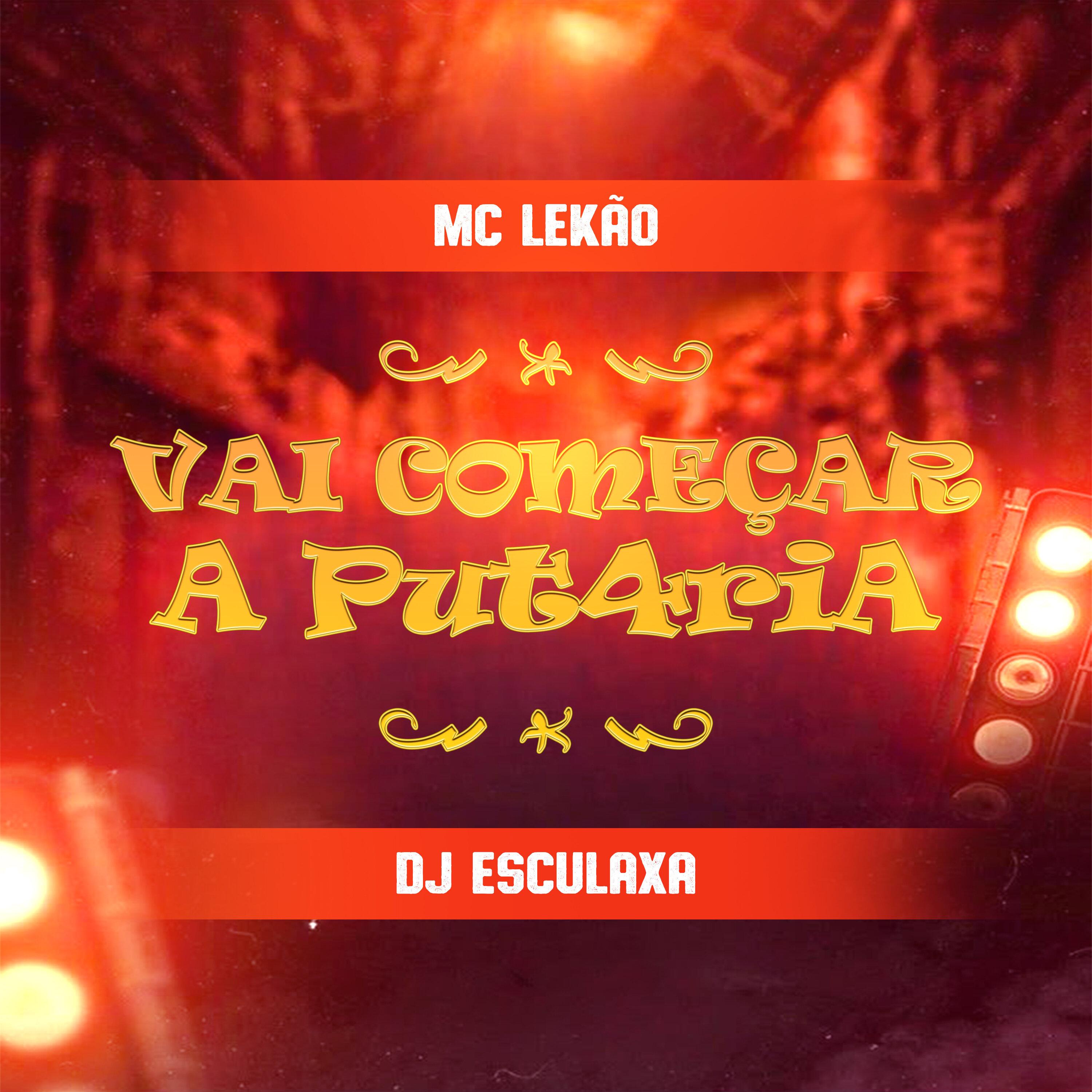 Vai Começar a Putaria