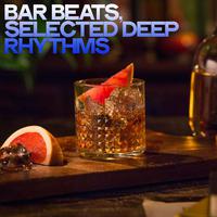 Bar Beats (Selected Deep Rhythms)