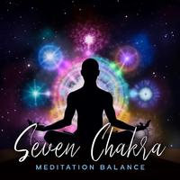 Seven Chakra Meditation Balance