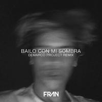 bailo con mi sombra - Demarco Project Remix