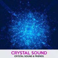 Crystal Sound & Friends