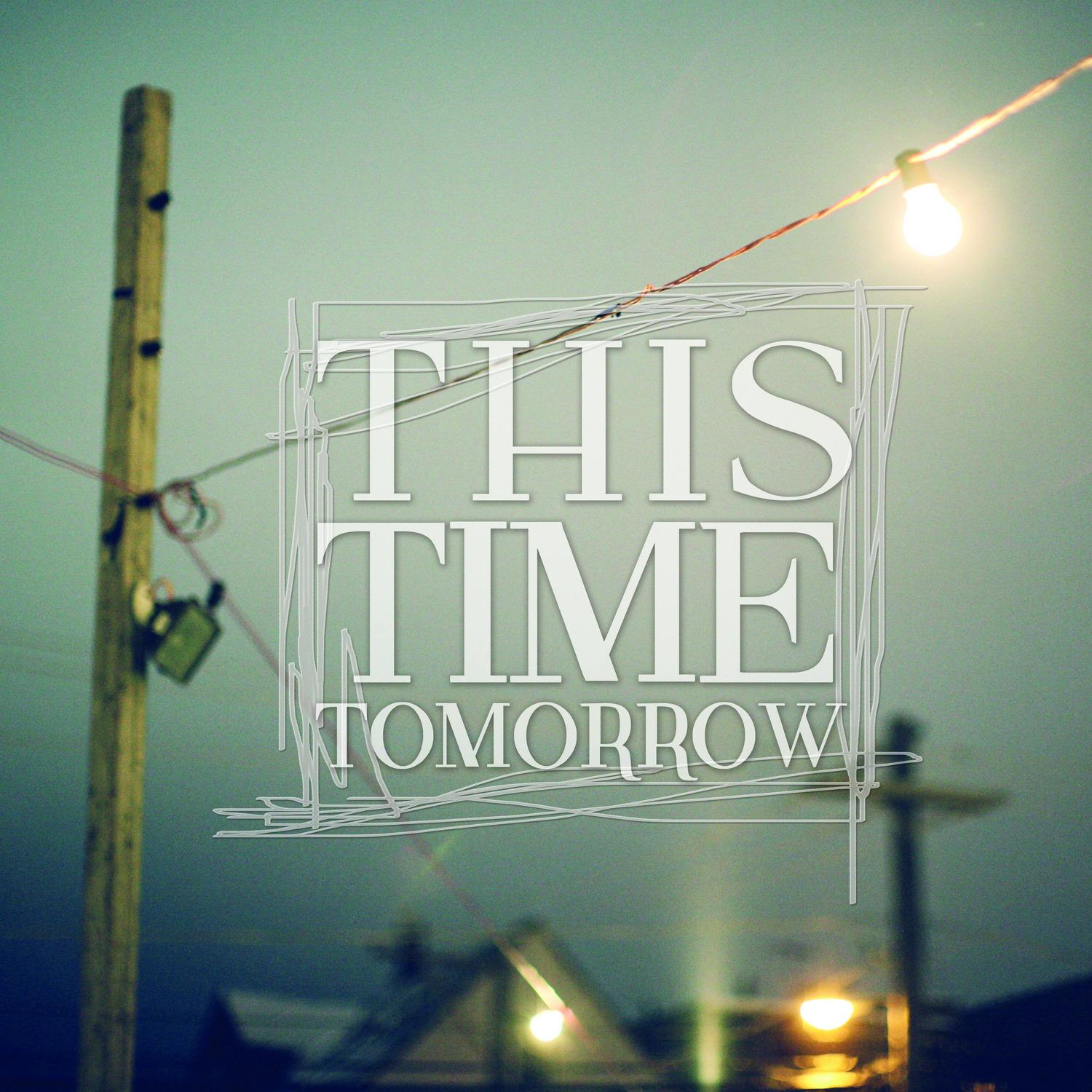 this time tomorrow - trent dabbs - 单曲 - 网易云