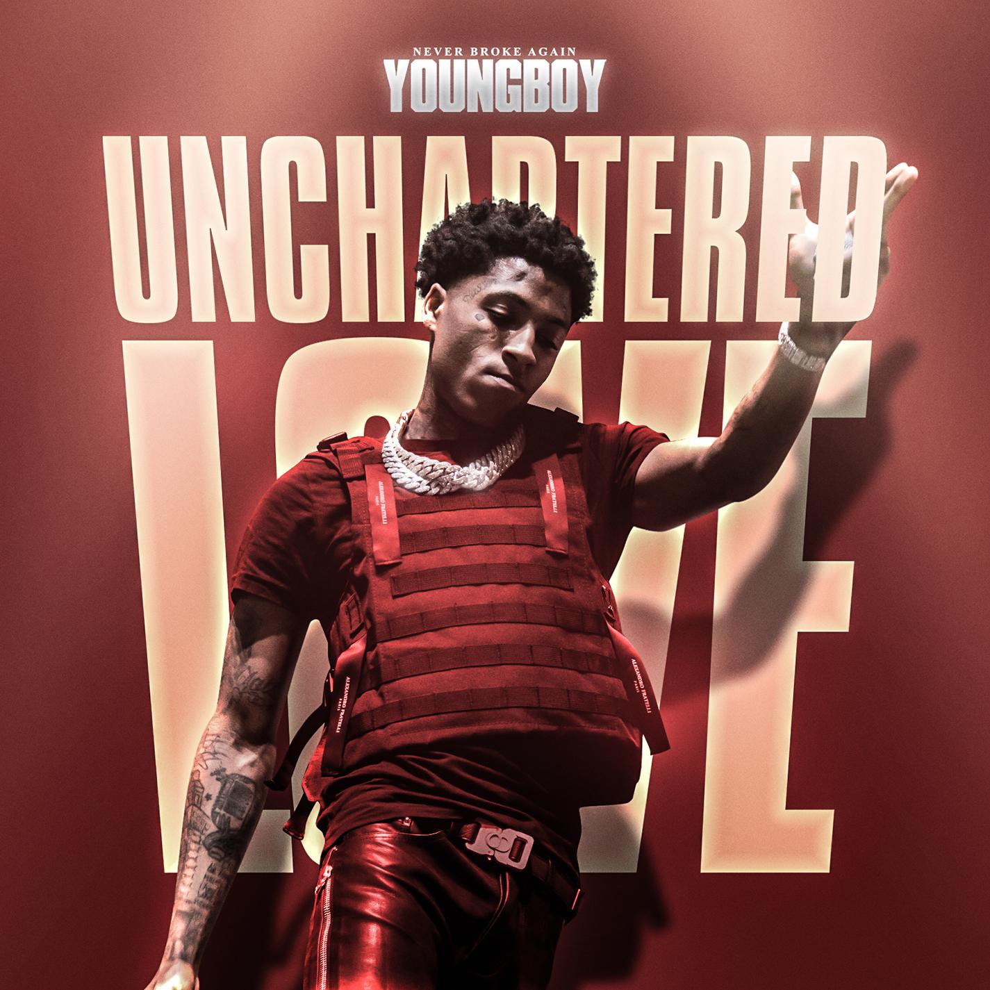Unchartered Love_Youngboy Never Broke Again_Unchartered Love | 在线播放_Unchartered Love歌词_Unchartered Love下载 | 网易云音乐
