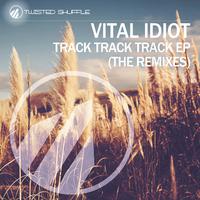 Track Track Track (The Remixes)