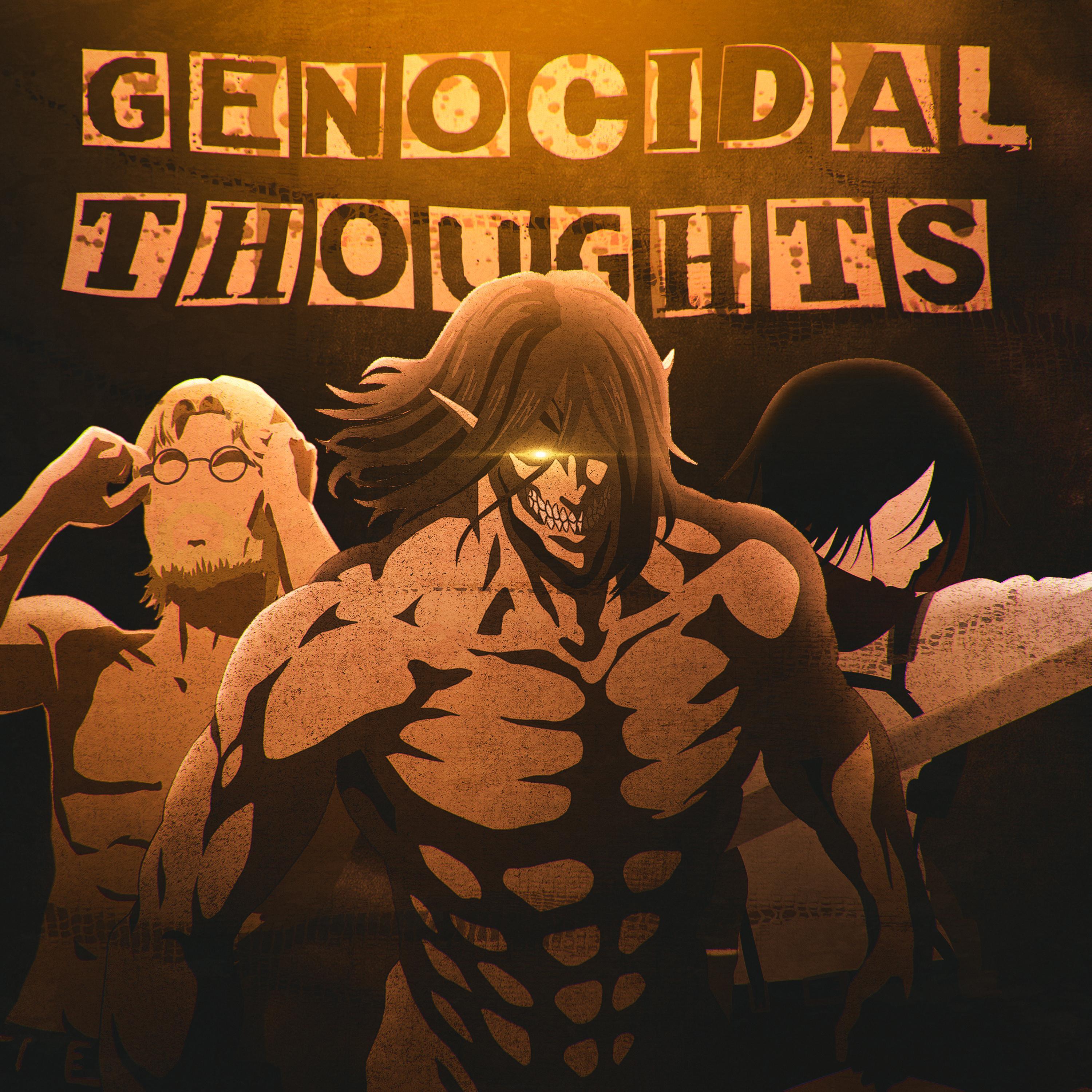 Attack on Titan Rap (Genocidal Thoughts) (feat. Sailorurlove, Sadzilla, Sl!ck, Johnald, Tre Watson, Freesoul, Callon B, Knight of Breath, HazTik & FrivolousShara)