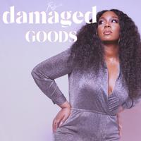 Damaged Goods