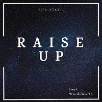 Raise Up (feat. WordsWorth)