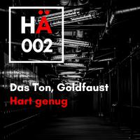 Hart genug