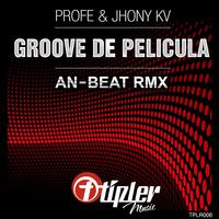 Groove de Pelicula (An-Beat Remix)