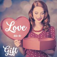 Love as a Gift