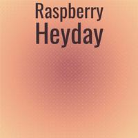 Raspberry Heyday