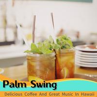 Delicious Coffee And Great Music In Hawaii