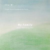 My Family (부제: Flight from Hamburg to Paris)