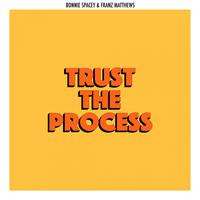 Trust The Process