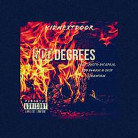 500 Degrees (feat. Skip Johnson, Justo DiCaprio & 550 Flokk)