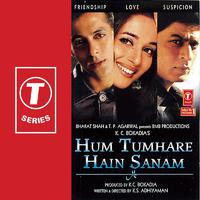 Hum Tumhare Hain Sanam (Original Motion Picture Soundtrack)