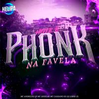 Hoje É Phonk na Favela