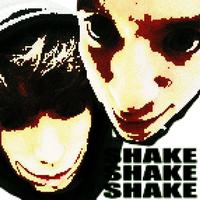 SHAKESHAKESHAKE (feat. SickDanii)