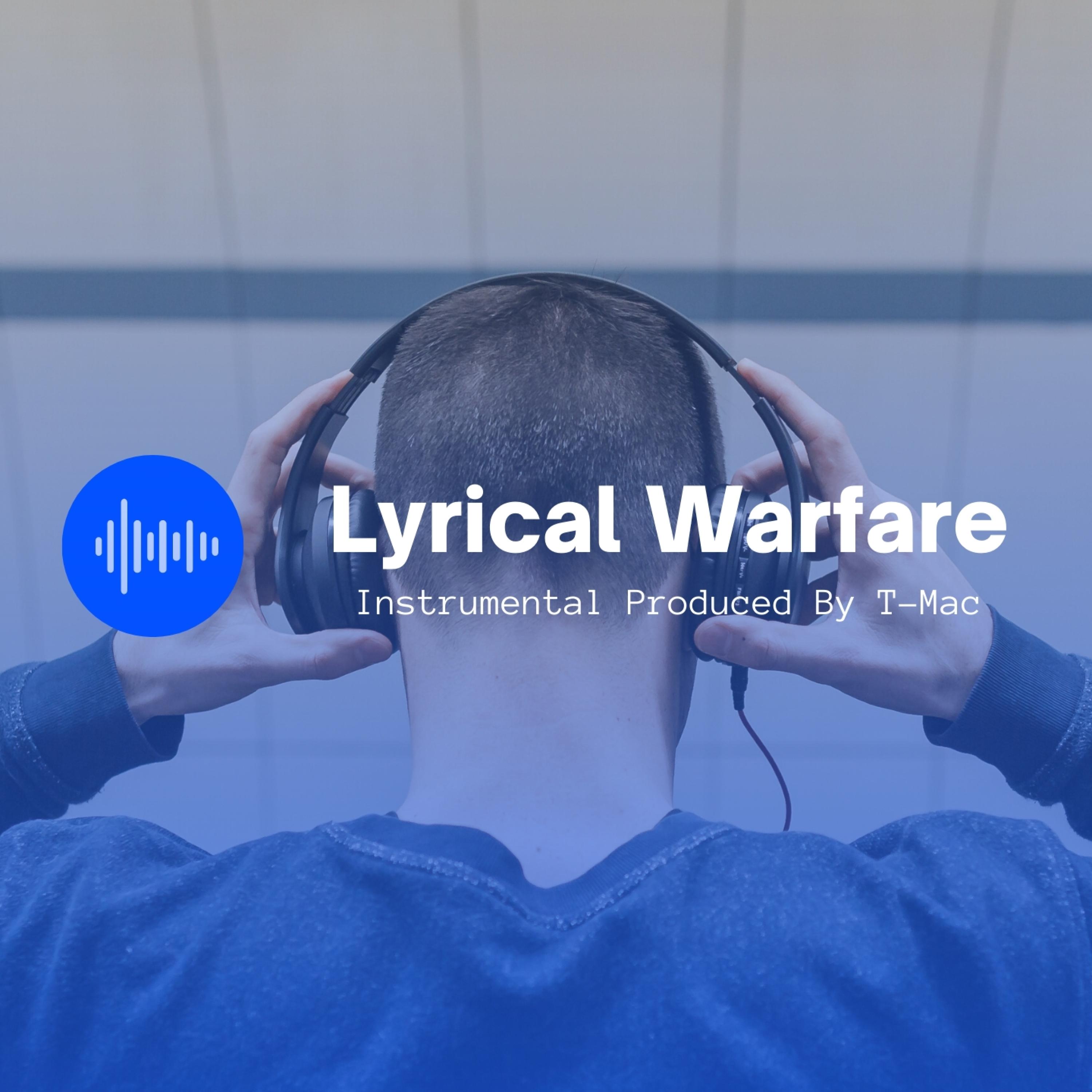Lyrical Warfare