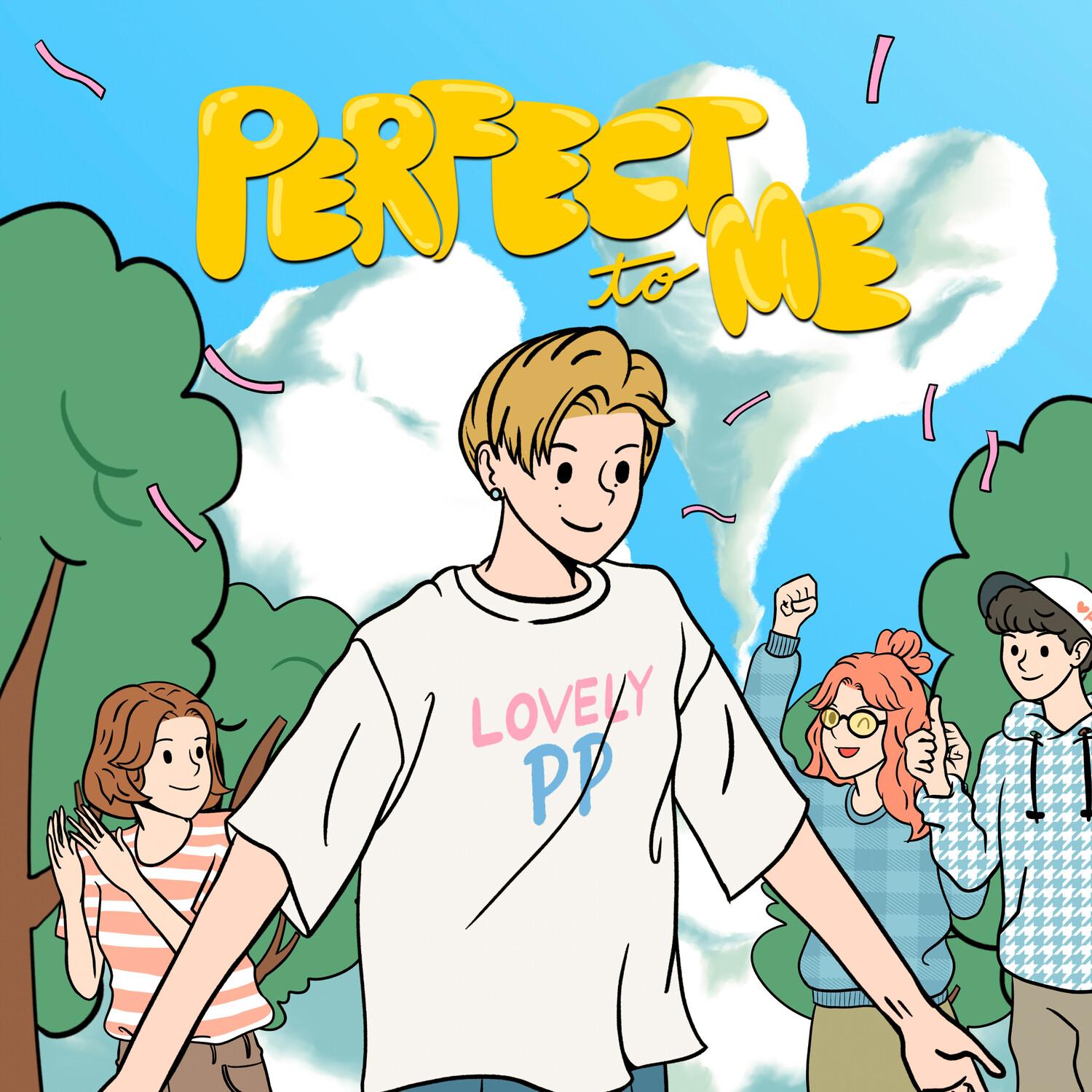 Perfect to me (lovely PP) 海報