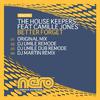 The House Keepers - Better Forget (DJ Martin Remix) [Feat. Camille Jones]