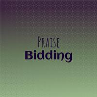 Praise Bidding