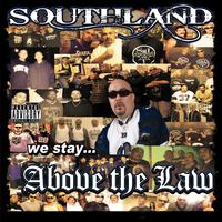 Southland Above the Law