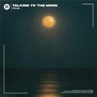 Talking to the Moon