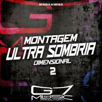 Montagem Ultra Sombria Dimensional 2