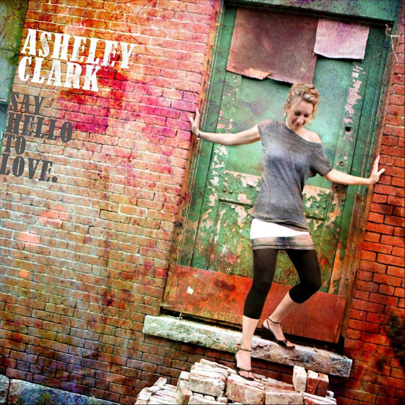 Crossroads_Asheley Clark_Say Hello to Love | 在线播放_Crossroads歌词_Crossroads下载 | 网易云音乐