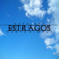 Estragos (feat. Hurto Simple)