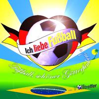 Ich Liebe Fußball (Fußball, Schöner Götterfunken!)