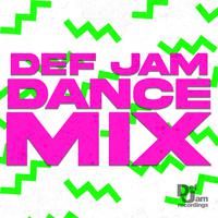 Def Jam Dance Mix