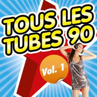 Tous les tubes 90, vol. 1