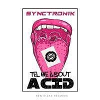 Tell Me About Acid