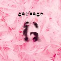 Garbage (20th Anniversary Super Deluxe Edition)