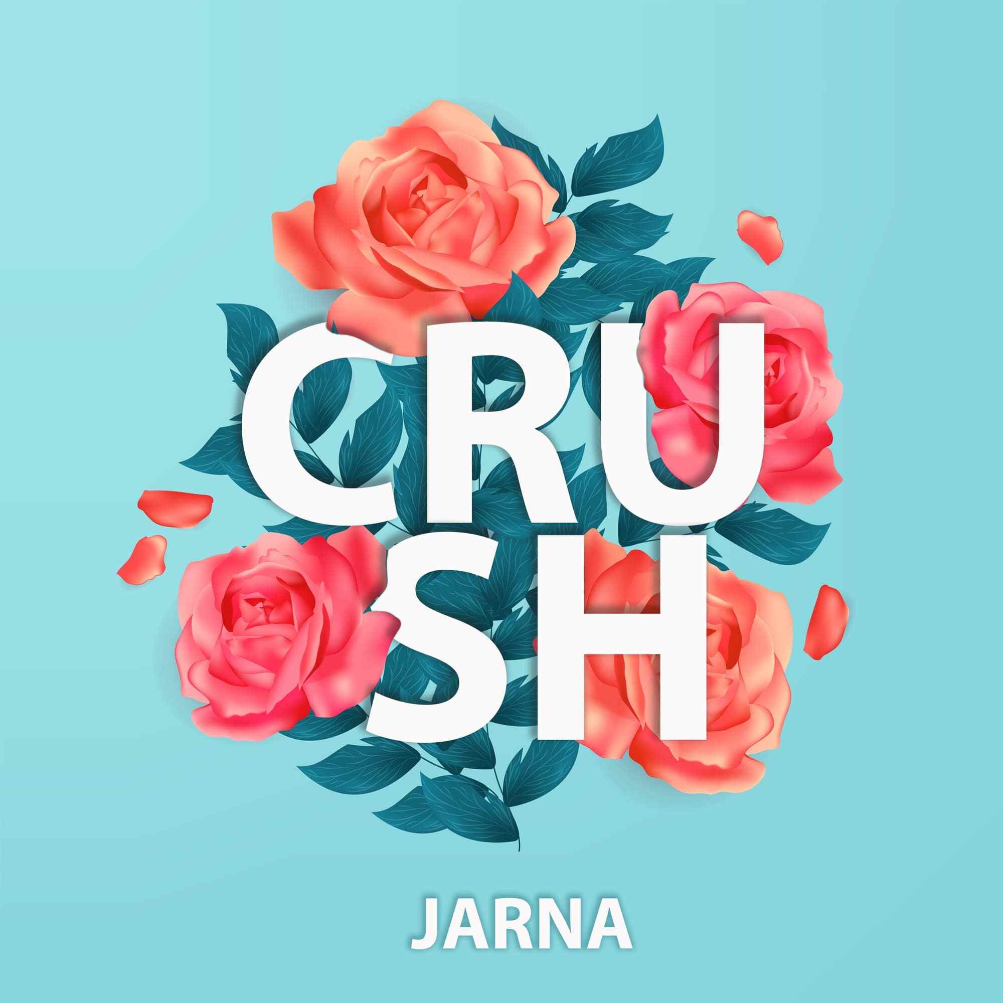 Crush JARNA 单曲 网易云音乐