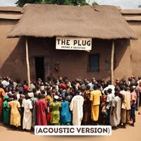 The Plug (Acoustic Version)