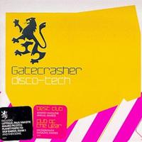 Gatecrasher: Disco-Tech