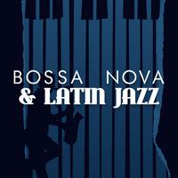 Bossa Nova & Latin Jazz