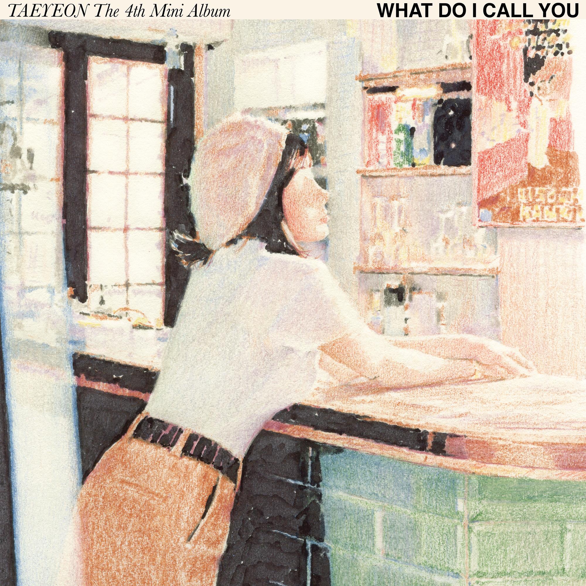 太妍-《What Do I Call You – The 4th Mini Album》