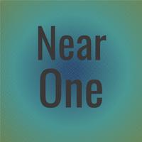 Near One