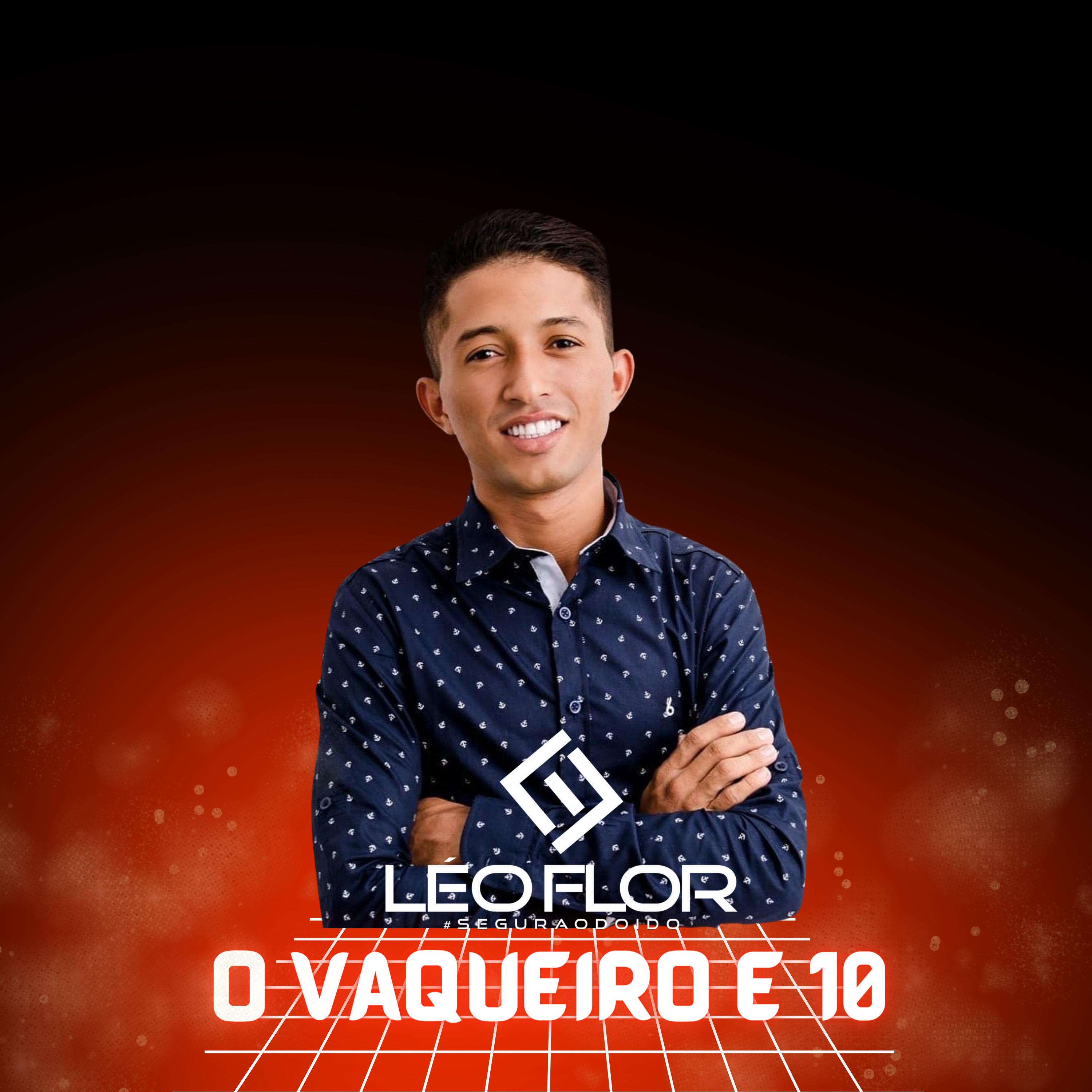O Vaqueiro É 10