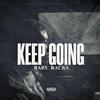 Baby Racks - Keep Going